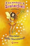 Die fabelhaften Zauberfeen 09. Startklar, Stella Sturmwind? - Daisy Meadows