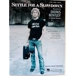 Settle For A Slowdown, Recorded by Dierks Bentley on Capitol Records book cover