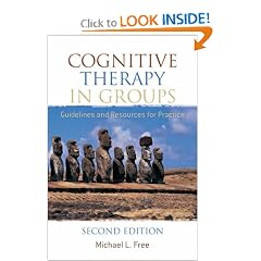 Cognitive Therapy in Groups: Guidelines and Resources for Practice
