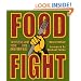 Food Fight: The Citizen's Guide to the Next Food and Farm Bill