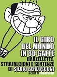 Il giro del mondo in 80 gaffe