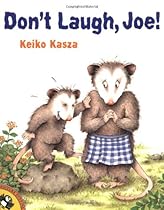 Don't Laugh, Joe! (Picture Puffin Books) Don't Laugh, Joe! (Picture Puffin Books)