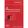 Activit�s physiques et d�veloppement de l'enfant