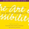 The Art of Possibility: Transforming Professional and Personal Life