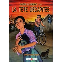 Shiori et Shimiko, Tome 1 : La t�te d�capit�e