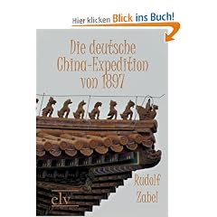 Die deutsche China-Expedition von 1897