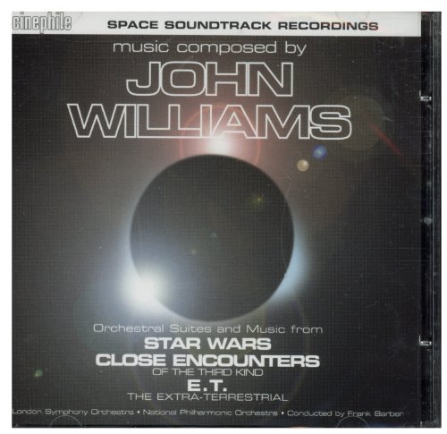  Ochestral Suites and Music From Star Wars, Close Encounters of the Third Kind and E.T. The Extra-Terrestrial - Music Composed by John Williams