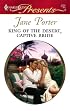 King Of The Desert, Captive Bride (Harlequin Presents)