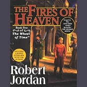 The Fires of Heaven: Book Five of The Wheel of Time | [Robert Jordan]