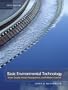 Basic Environmental Technology: Water Supply, Waste Management & Pollution Control (5th Edition)