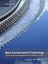 Basic Environmental Technology: Water Supply, Waste Management & Pollution Control (5th Edition)