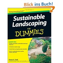 Sustainable Landscaping for Dummies (For Dummies (Lifestyles Paperback))