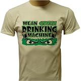 Mean Green Drinking Machine, Drinking T-shirts, Irish Drinking Team T-shirts