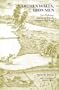 Earthen Walls, Iron Men: Fort DeRussy, Louisiana, and the Defense of Red River