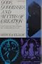 Gods, goddesses, and myths of creation;: A thematic source book of the history of religions