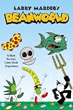 Beanworld Book 1: Wahoolazuma!
