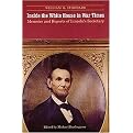 Inside the White House in War Times (Memoirs and Reports of Lincoln's Secretary) (Paperback)