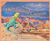 Buy : G Is for Grand Canyon : An Arizona Alphabet (Alphabet Series)