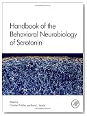 Handbook of the Behavioral Neurobiology of Serotonin, Volume 21 (Handbook of Behavioral Neuroscience)
