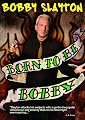 Bobby Slayton: Born to be Bobby