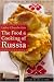 Books : The Food and Cooking of Russia (At Table)