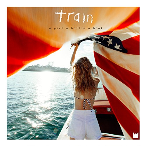 Album Art for a girl a bottle a boat by Train