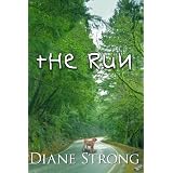 The Run (Short Story Suspense and Running) (Running Suspense Series)