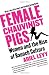 Female Chauvinist Pigs: Women and the Rise of Raunch Culture