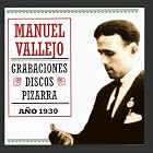 Grabaciones Discos Pizarra - A�o 1930 by Antonio Moreno, Ni�o Ricardo, Miguel Borrull, Ni�o P�rez Manuel Vallejo (Audio CD - 2009)