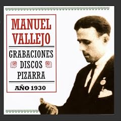 Grabaciones Discos Pizarra Año 1930 by Antonio Moreno, Niño Ricardo, Miguel Borrull, Niño Pérez Manuel Vallejo (Audio CD - 2009)
