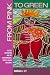 From Pink to Green: Disease Prevention and the Environmental Breast Cancer Movement (Critical Issues in Health and Medicine)
