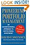 

Pioneering Portfolio Management: An Unconventional Approach to Institutional Investment, Fully Revised and Updated