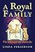 A Royal Family: The Lion and the Butterfly Book Two