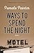Ways to Spend the Night