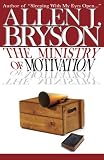 The Ministry of Motivation