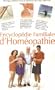 Encyclop�die familiale d'hom�opathie :de quoi souffrez-vous et comment vous gu�rir : 2609 rem�des de m�decine naturelle