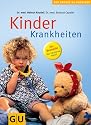 Kinderkrankheiten (Gr. Ratgeber Partnerschaft & Familie)