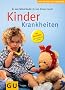 Kinderkrankheiten (Gr. Ratgeber Partnerschaft & Familie)