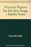 Practice papers for the key stage 1 maths tests
