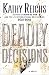 Deadly Decisions