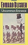 Uncommon entrance