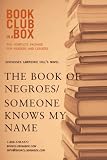 Bookclub-in-a-Box Discusses The Book of Negroes / Someone Knows My Name, by Lawrence Hill