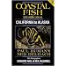 Coastal Fish Identification California to Alaska 2nd Ed.