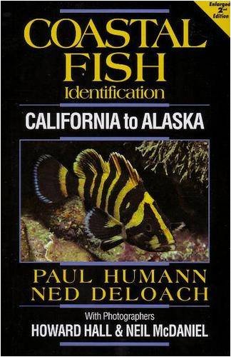 coastal fish identification california to alaska 2nd ed