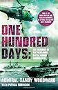 One Hundred Days. Sandy Woodward with Patrick Robinson