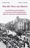 Was die Niers uns fl�stert - Geschichten und Anekdoten aus dem alten M�nchengladbach, Reydt und Wichrath - Wilhelm Gerhards