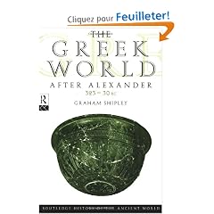 The Greek World After Alexander, 323-30 B.C.