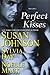 Perfect Kisses