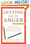 Letting Go of Anger: The Eleven Most Common Anger Styles & What to Do About Them