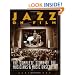 Jazz on Film: The Complete Story of the Musicians and Music Onscreen